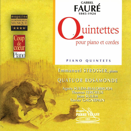 Quatuor Rosamonde - Quintette piano Faure